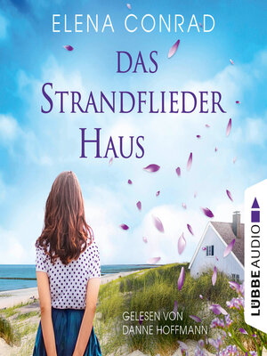 cover image of Das Strandfliederhaus--Strandflieder-Saga, Teil 1